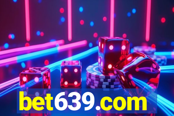 bet639.com