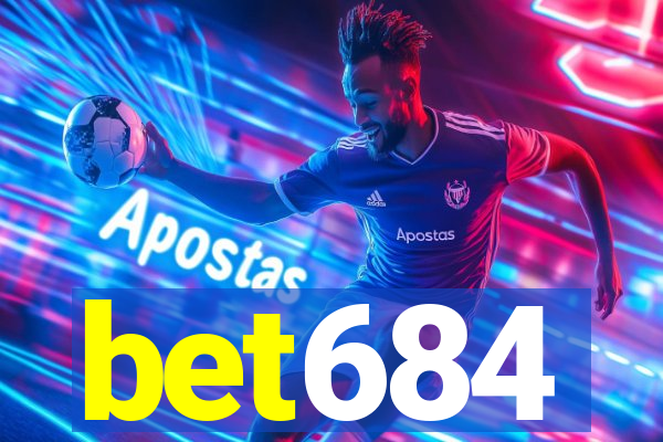 bet684