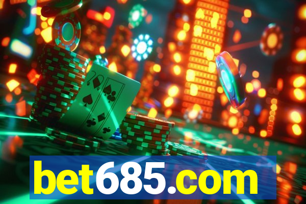 bet685.com