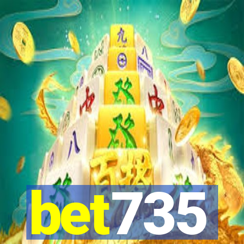 bet735