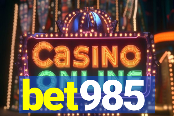 bet985