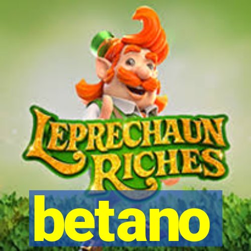 betano