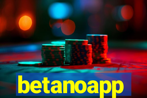 betanoapp