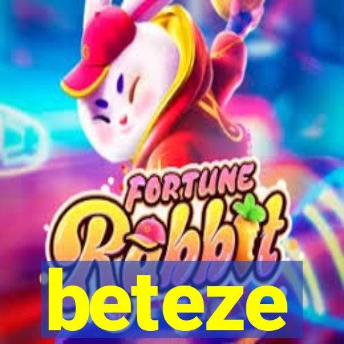 beteze