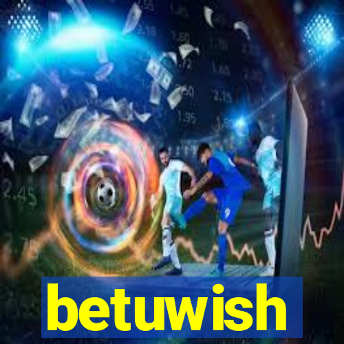 betuwish