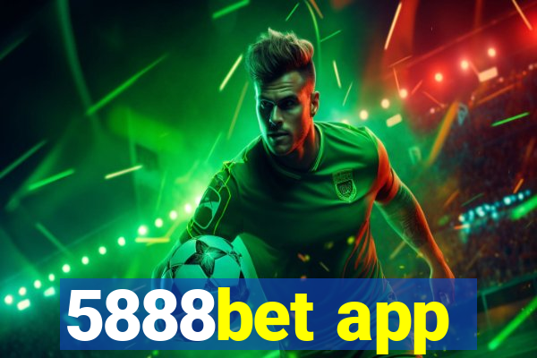 5888bet app