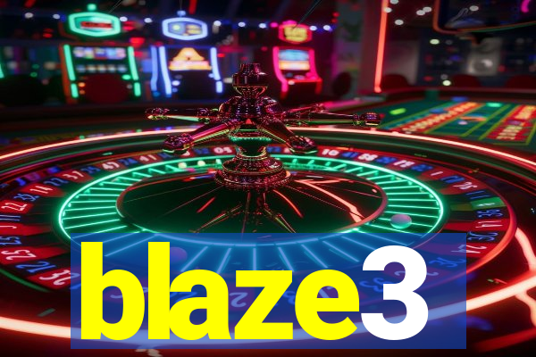 blaze3