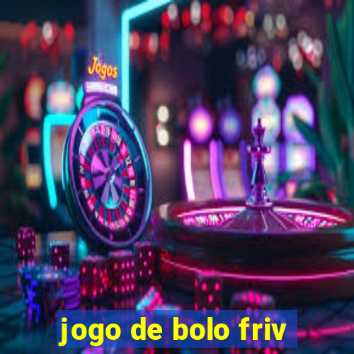 jogo de bolo friv