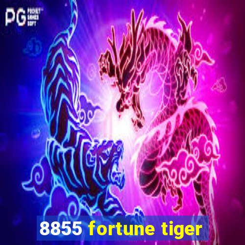 8855 fortune tiger