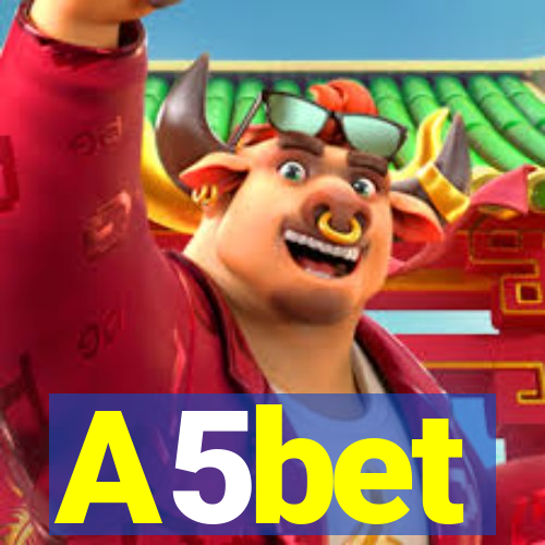 A5bet