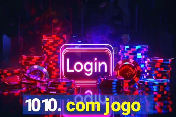 1010. com jogo