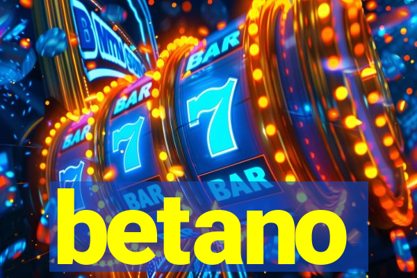 betano