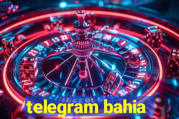 telegram bahia