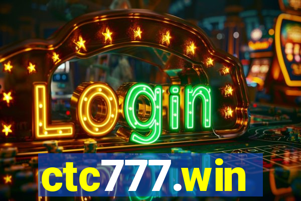 ctc777.win