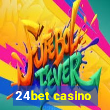 24bet casino