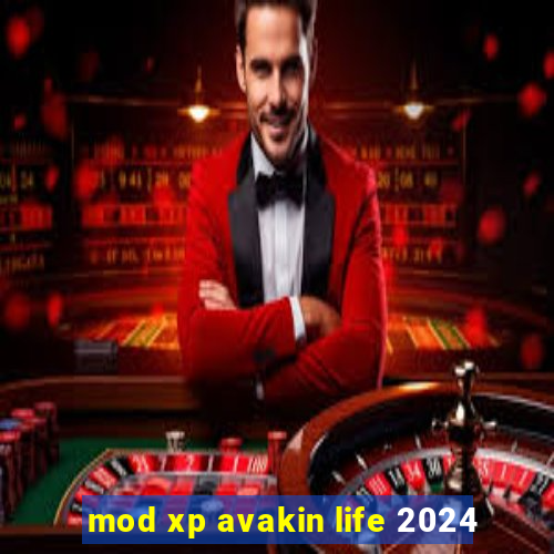 mod xp avakin life 2024