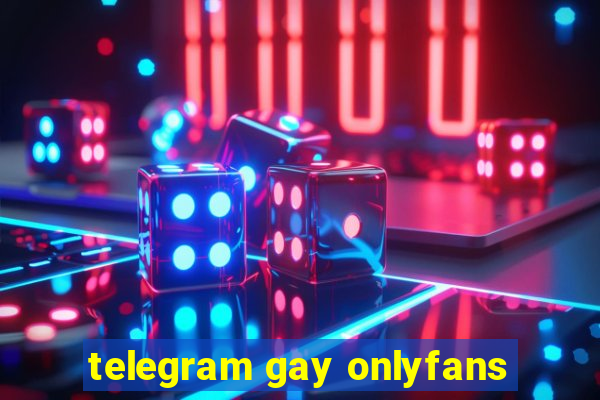 telegram gay onlyfans