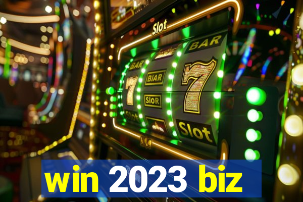 win 2023 biz