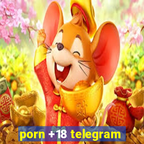 porn +18 telegram