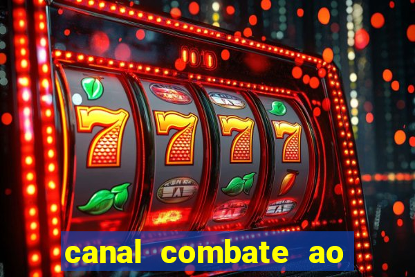 canal combate ao vivo gratis multicanais