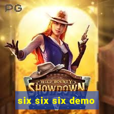 six six six demo