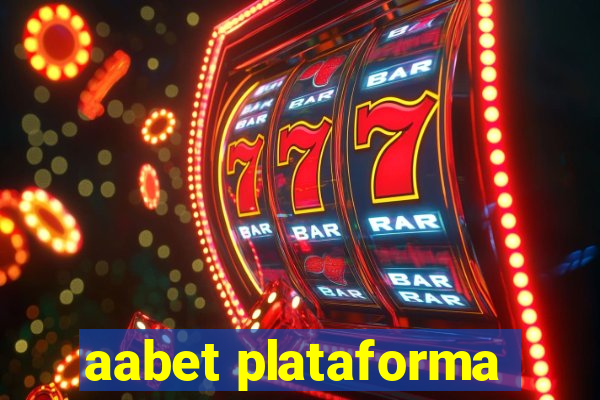 aabet plataforma