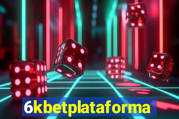 6kbetplataforma