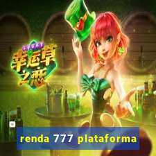 renda 777 plataforma