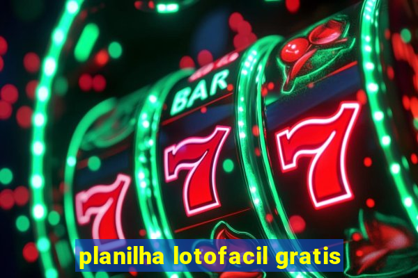 planilha lotofacil gratis