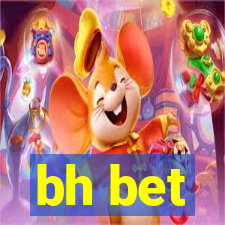 bh bet