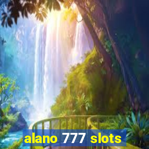 alano 777 slots