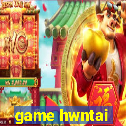 game hwntai