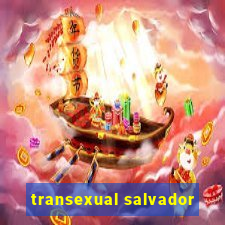 transexual salvador