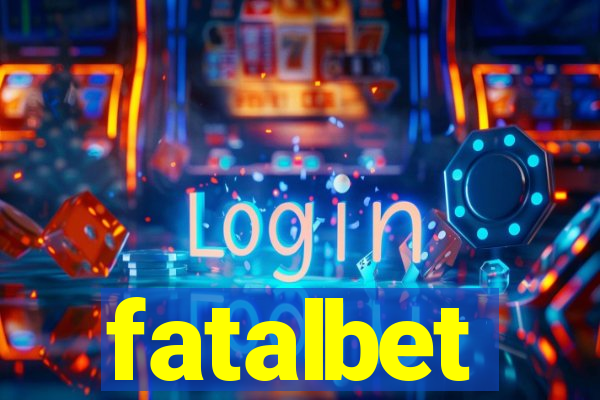 fatalbet