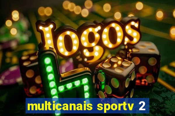 multicanais sportv 2