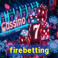 firebetting