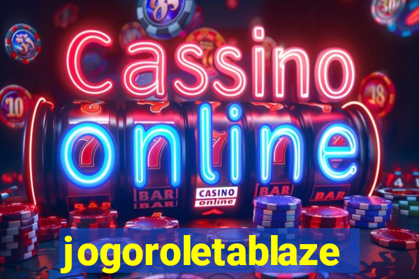 jogoroletablaze