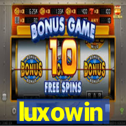 luxowin