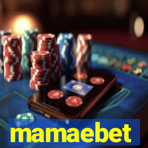 mamaebet