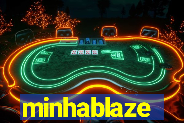 minhablaze