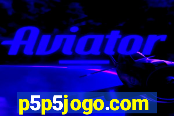 p5p5jogo.com