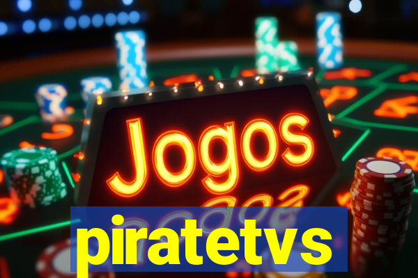 piratetvs