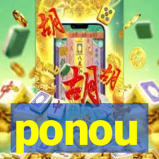 ponou