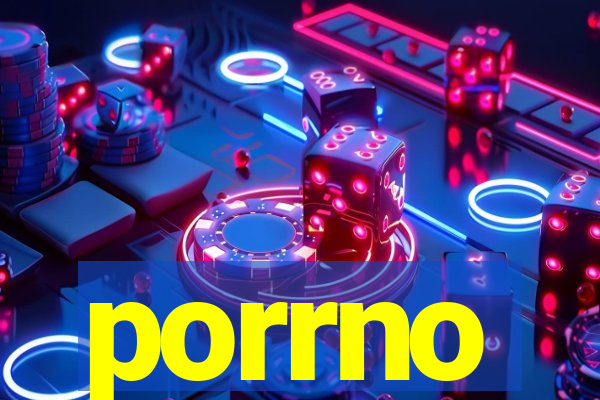 porrno