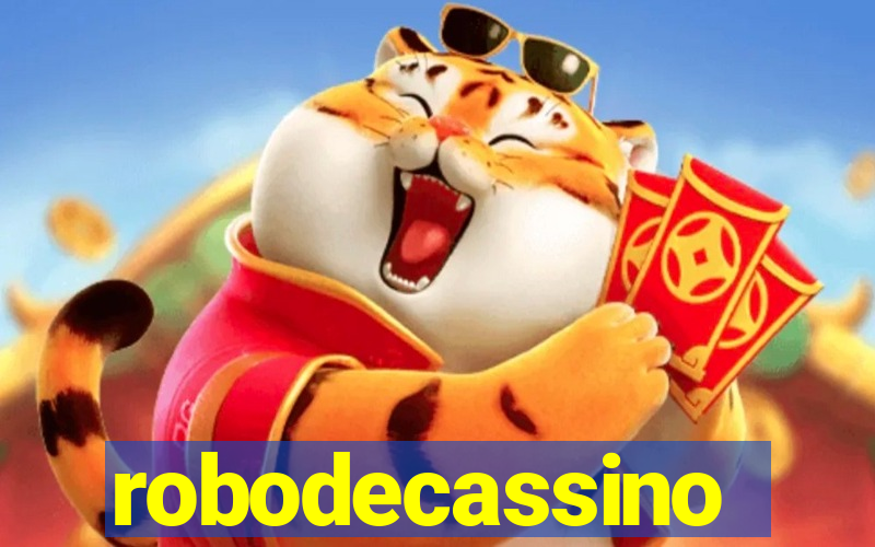 robodecassino