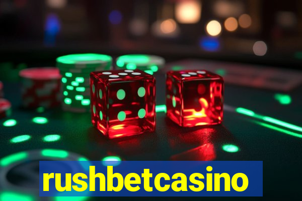 rushbetcasino