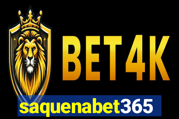 saquenabet365