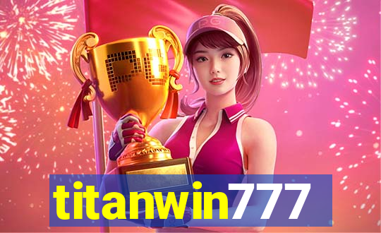 titanwin777