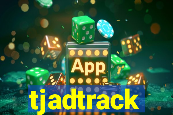 tjadtrack