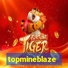 topmineblaze